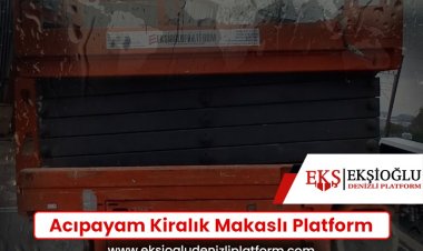 Acıpayam Kiralık Makaslı Platform