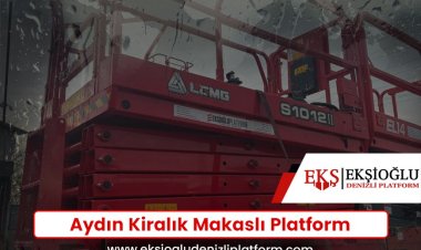 Aydın Kiralık Makaslı Platform