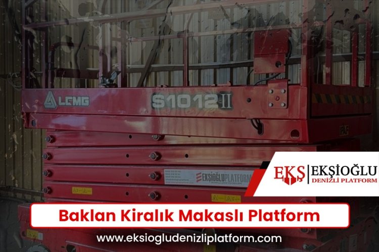 Baklan Kiralık Makaslı Platform