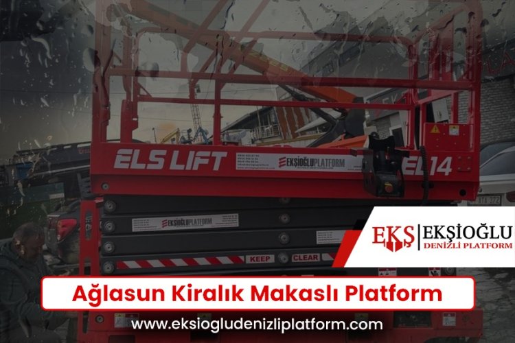 Ağlasun Kiralık Makaslı Platform