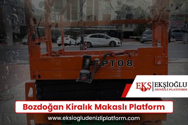 Bozdoğan Kiralık Makaslı Platform