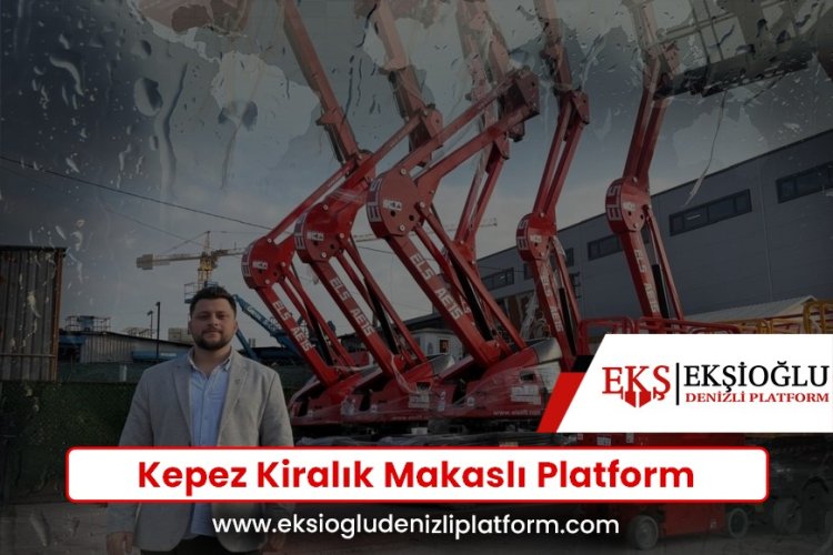 Kepez Kiralık Makaslı Platform