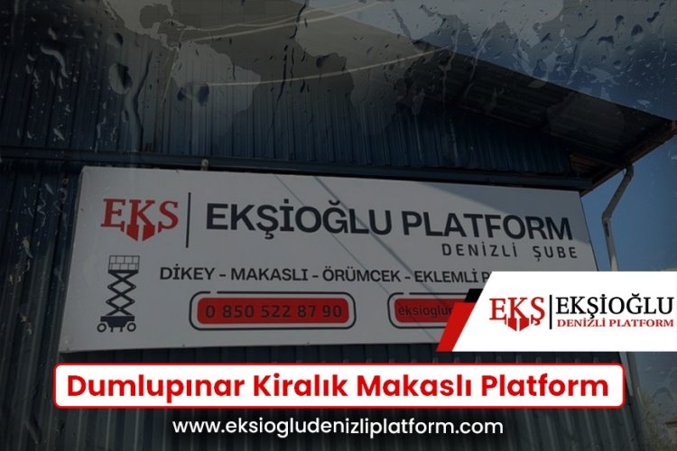 Dumlupınar Kiralık Makaslı Platform